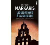 Liquidations à la grecque