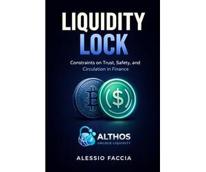 Liquidity Lock: Constraints on Trust, Safety, and Circulation in Finance