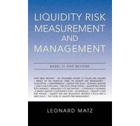 Liquidity Risk Measurement And Management