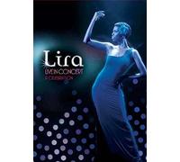 Lira Live in Concert A Celebration