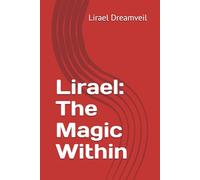 Lirael: The Magic Within