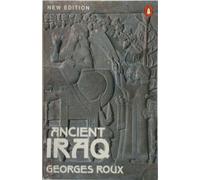 L'Irak ancien : Troisième édition