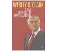 L'irak, Le Terrorisme Et L'empire Américain