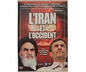 L'Iran et l'Occident (3 X 60 min) - Norma Percy & Brian Lapping