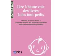 Lire À Haute Voix Des Livres Aux Tout-Petits