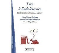 Lire a l'adolescence & FRIEDEN RUNTZ (Auteur)