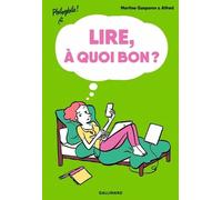 LIRE, A QUOI BON ?