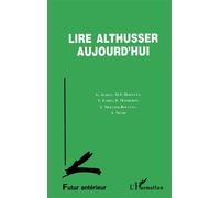 Lire Althusser aujourd'hui Tome 97 -5 - Collectif - L'harmattan - broché - Essai
