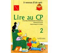 Lire Au Cp - Volume 2, Methode De Lecture, Apprentissage De La Langue