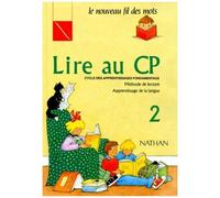 Lire Au Cp - Volume 2, Methode De Lecture, Apprentissage De La Langue