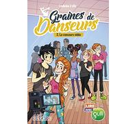 Lire avec Gulli - Graines de danseurs - tome 2 Le concours vidéo (2)