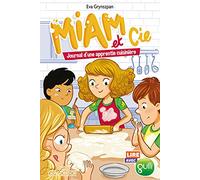 Lire avec Gulli - Miam et Cie - Tome 2 - Journal d'une apprentie cuisinière - Lecture roman jeunesse - Dès 7 ans (02)