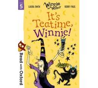 Lire avec Oxford : Étape 5 : Winnie et Wilbur : C'est l'heure du thé, Winnie