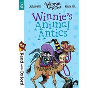 Lire avec Oxford : Étape 6 : Winnie et Wilbur : Les bêtises de Winnie
