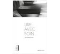 Lire Avec Soin - Amitié, Justice, Médias