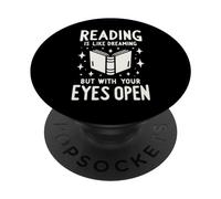 Lire, C'est comme rêver, mais avec Les Yeux Ouverts PopSockets PopGrip Adhésif