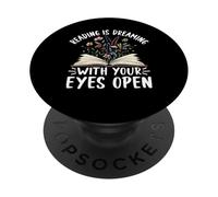 Lire, C'est rêver Les Yeux Ouverts, Amateur de Livres PopSockets PopGrip Adhésif