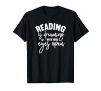 Lire C'est rêver Les Yeux Ouverts T-Shirt