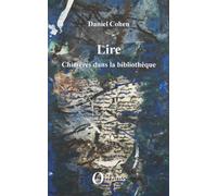 Lire Chimères dans la bibliothèque - Daniel Cohen - Orizons - broché - Essai