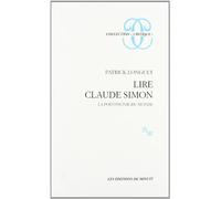 Lire Claude Simon : la polyphonie du monde