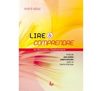 Lire & Comprendre : Le Nouveau Testament