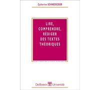 Lire, comprendre, rédiger des textes théoriques