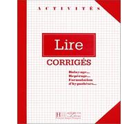 Lire, corrigés. Balayage... Repérage... Formulation d'hypothèses...