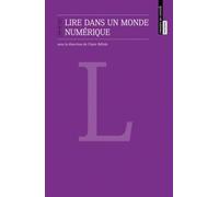 Lire dans un monde numérique