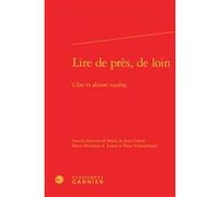 Lire de près, de loin Andrea Del Lungo (Direction), Collectif (Auteur)