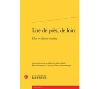 Lire de près, de loin Andrea Del Lungo (Direction), Collectif (Auteur)