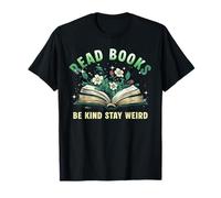 Lire des Livres Be Kind Book Reader Livre Nerd Amateur de Lecture T-Shirt