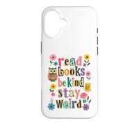 Lire des Livres Be Kind Stay Weird Flower Owl Book Lover Coque pour iPhone 16
