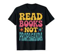 Lire des Livres et Non de la Propagande T-Shirt