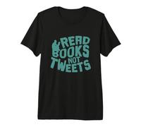 Lire des Livres et Non des Tweets T-Shirt Haut de Gamme