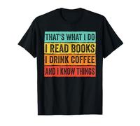 Lire des Livres et Savoir des Choses T-Shirt
