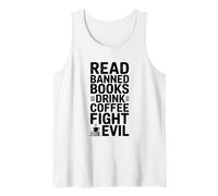 Lire des Livres Interdits Drink Coffee Fight Evil Débardeur