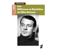 Lire Différence et Répétition de Gilles Deleuze