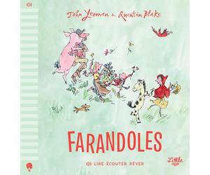 Lire Écouter Rêver - Farandoles