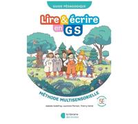 Lire & Écrire En Gs - Guide Pédagogique