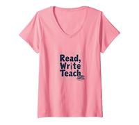Lire, écrire, enseigner : Inspirer Les éducateurs et Les Amateurs de Livres T-Shirt avec Col en V, Femme, Rose, XXL