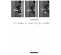 Lire, Écrire Ou Comment Je Suis Devenu Collectionneur De Bibliothèques