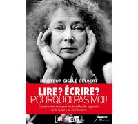 Lire ? Écrire ? Pourquoi Pas Moi !