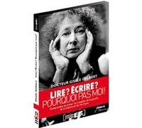 Lire, écrire, pourquoi pas moi ? E