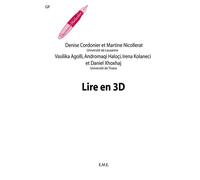 Lire en 3D Recueil d'activités langagières modulées sur les textes - Denise Cordonier - Eme Et Intercommunications - relié - Livre