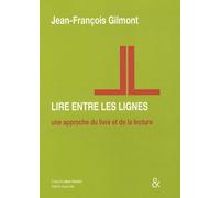 Lire Entre Les Lignes - Une Approche Du Livre Et De La Lecture
