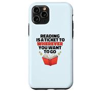 Lire EST Un Ticket pour OÙ Vous Voulez Aller Reader Meme Coque pour iPhone 11 Pro