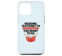 Lire EST Un Ticket pour OÙ Vous Voulez Aller Reader Meme Coque pour iPhone 12 Pro Max
