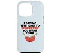 Lire EST Un Ticket pour OÙ Vous Voulez Aller Reader Meme Coque pour iPhone 13 Pro