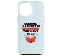 Lire EST Un Ticket pour OÙ Vous Voulez Aller Reader Meme Coque pour iPhone 13 Pro Max