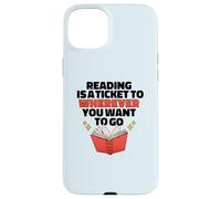 Lire EST Un Ticket pour OÙ Vous Voulez Aller Reader Meme Coque pour iPhone 15 Plus